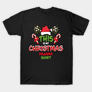 This Is My Christmas Pajama Shirt Family Matching Christmas Pajama Costume Gift T-Shirt